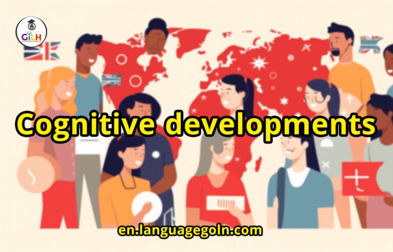 Cognitive developments