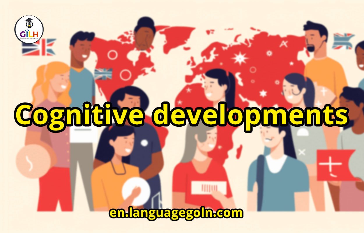 Cognitive developments