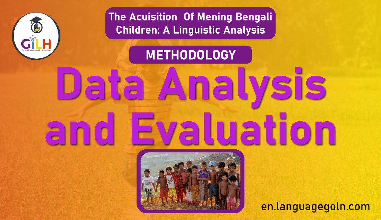 Data analysis and evaluation
