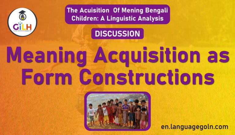 Meaning acquisition as form constructions