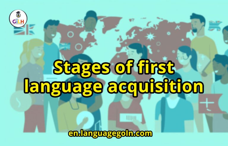 Stages of first language acquisition